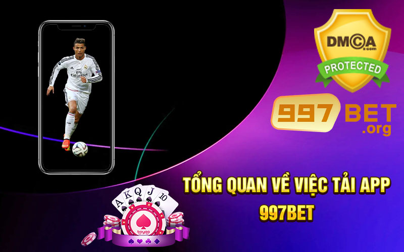 Tổng-quan-về-việc-tải-app-997bet